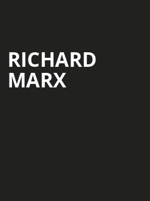Richard Marx, Flynn Center for the Performing Arts, Burlington